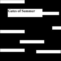 Gates of Summer