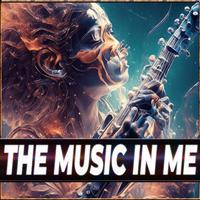 The Music In Me