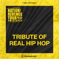 Tribute Of Real Hip Hop