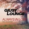 Giusy Lounge - Wake Up With You (Forest Remix)