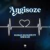 Hassan Mangete - Angisoze