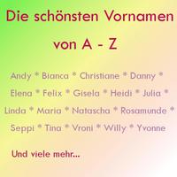 Die schönsten Vornamen A-Z