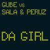 Gube - Da Girl (Phunk Investigation Remix)