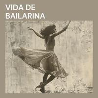 Vida De Bailarina