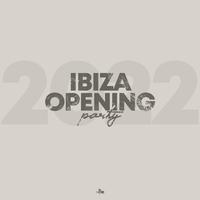 Ibiza Opening Party 2022