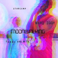 MOONWALKING (feat. Tammy UNLMTD & Mxrq Iggy)