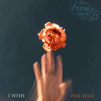 I wish (feat. Julie Rodesch)