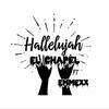 Evangelist Zion Daughter - Hallelujah (feat. EMMEXX)