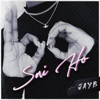 SAI HO (feat. Jay Author & Yuven Blac)