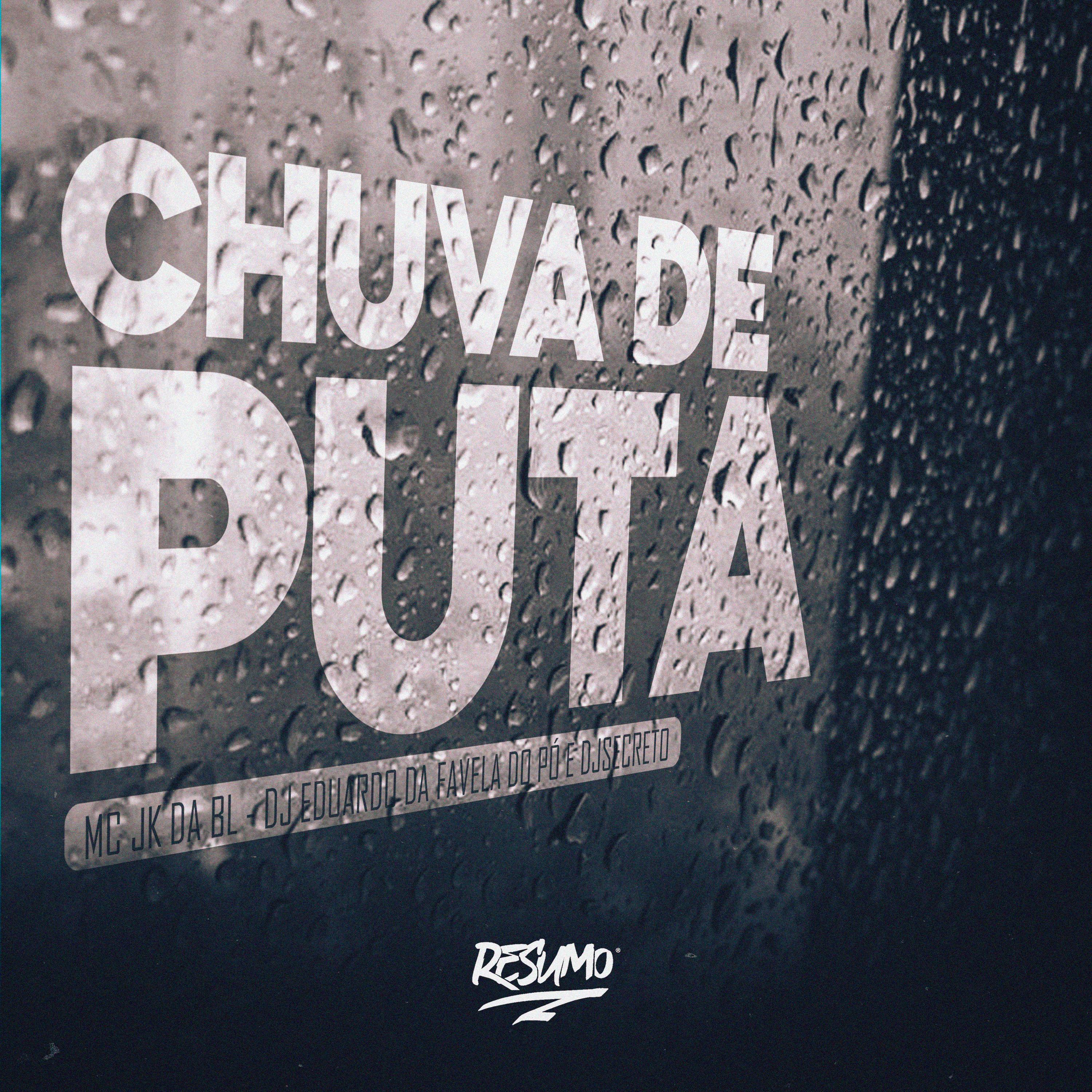 Chuva de Puta