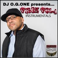 DJ O.G.ONE presents... VIBEz VOL.1 (INSTRUMENTALS)