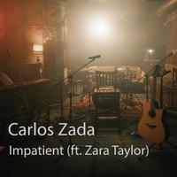 Impatient (feat. Zara Taylor)