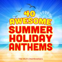 40 Awesome Summer Holiday Anthems