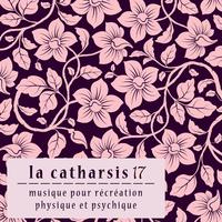 La Catharsis - Dix-Septième Édition