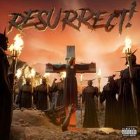 RESURRECt!