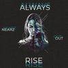 NearZ - Always Rise