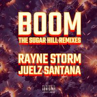 Boom (The Sugar Hill Remixes)