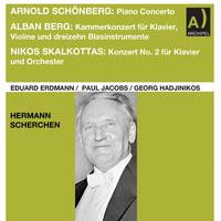 Schoenberg, Berg & Skalkottas: Works