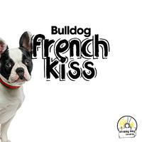 Bulldog French Kiss