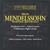 Mendelssohn: Orchestral Masterpieces