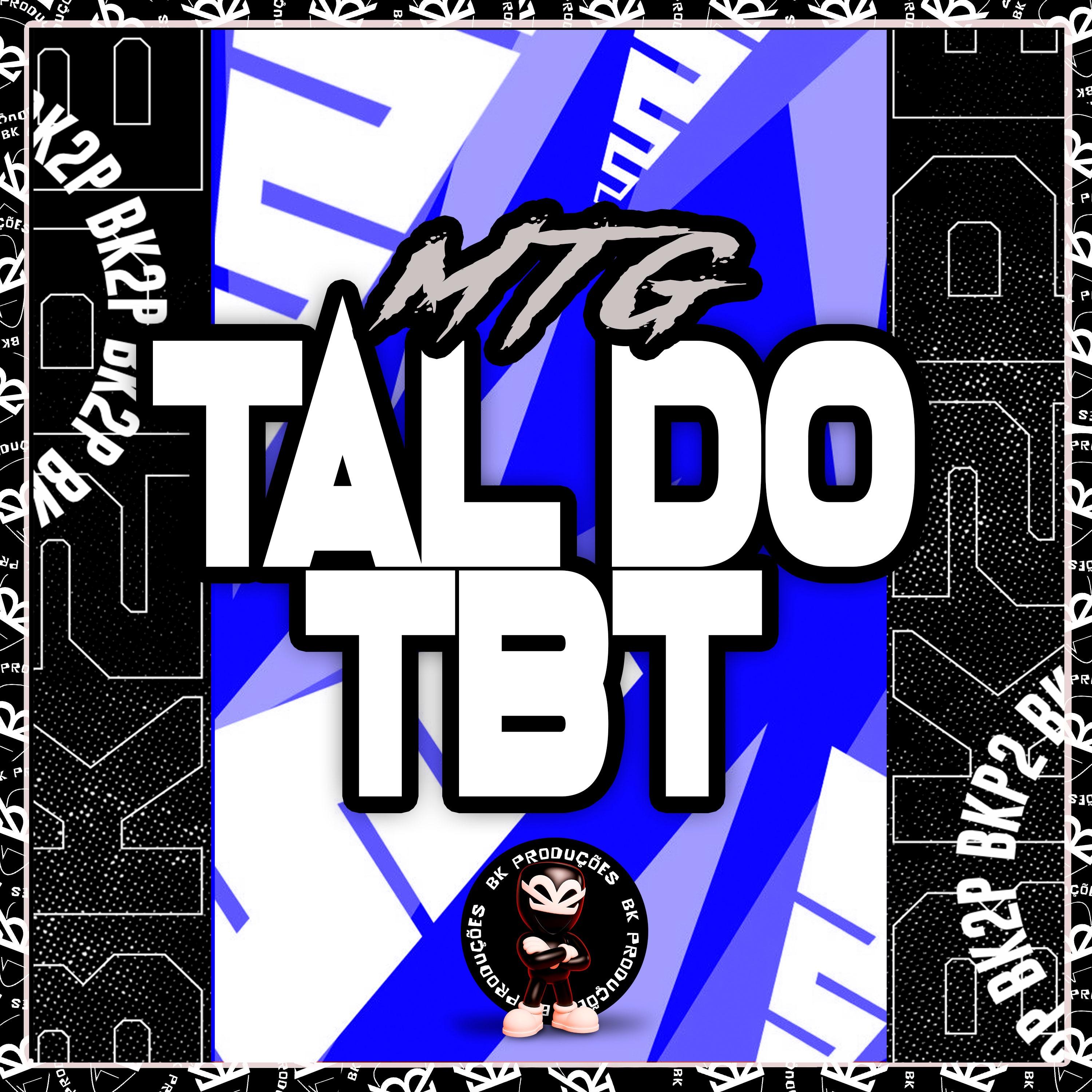 MTG TAL DO TBT