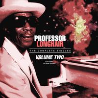 Professor Longhair - The Complete Singles, Vol 2