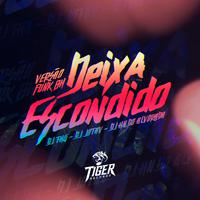 Deixa Escondido - Versão BH