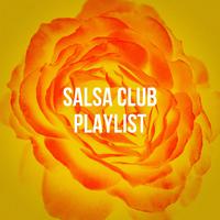 Salsa Club Playlist