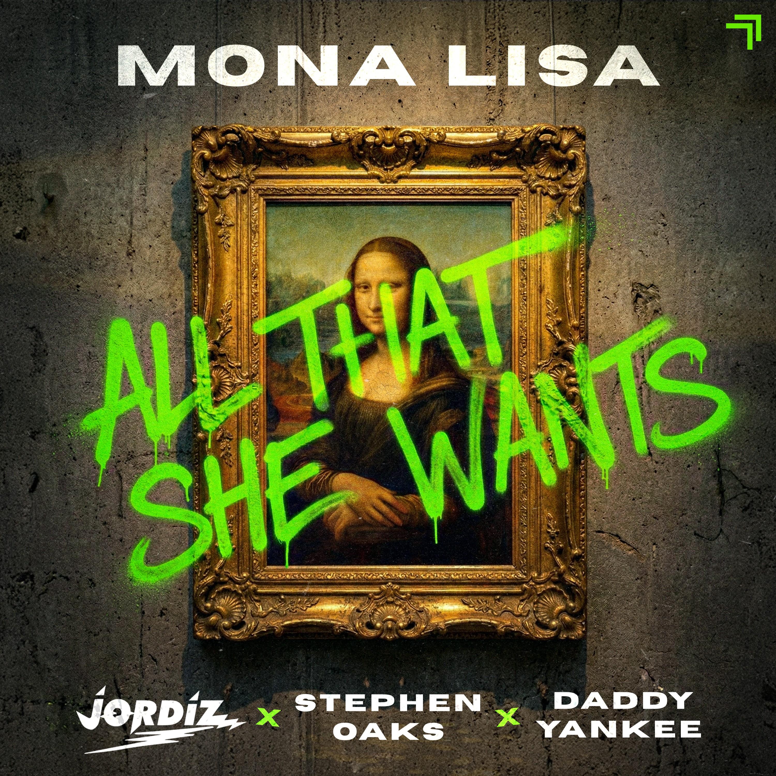 Mona Lisa (All That She Wants)