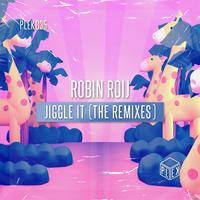 Jiggle It (The Remixes)