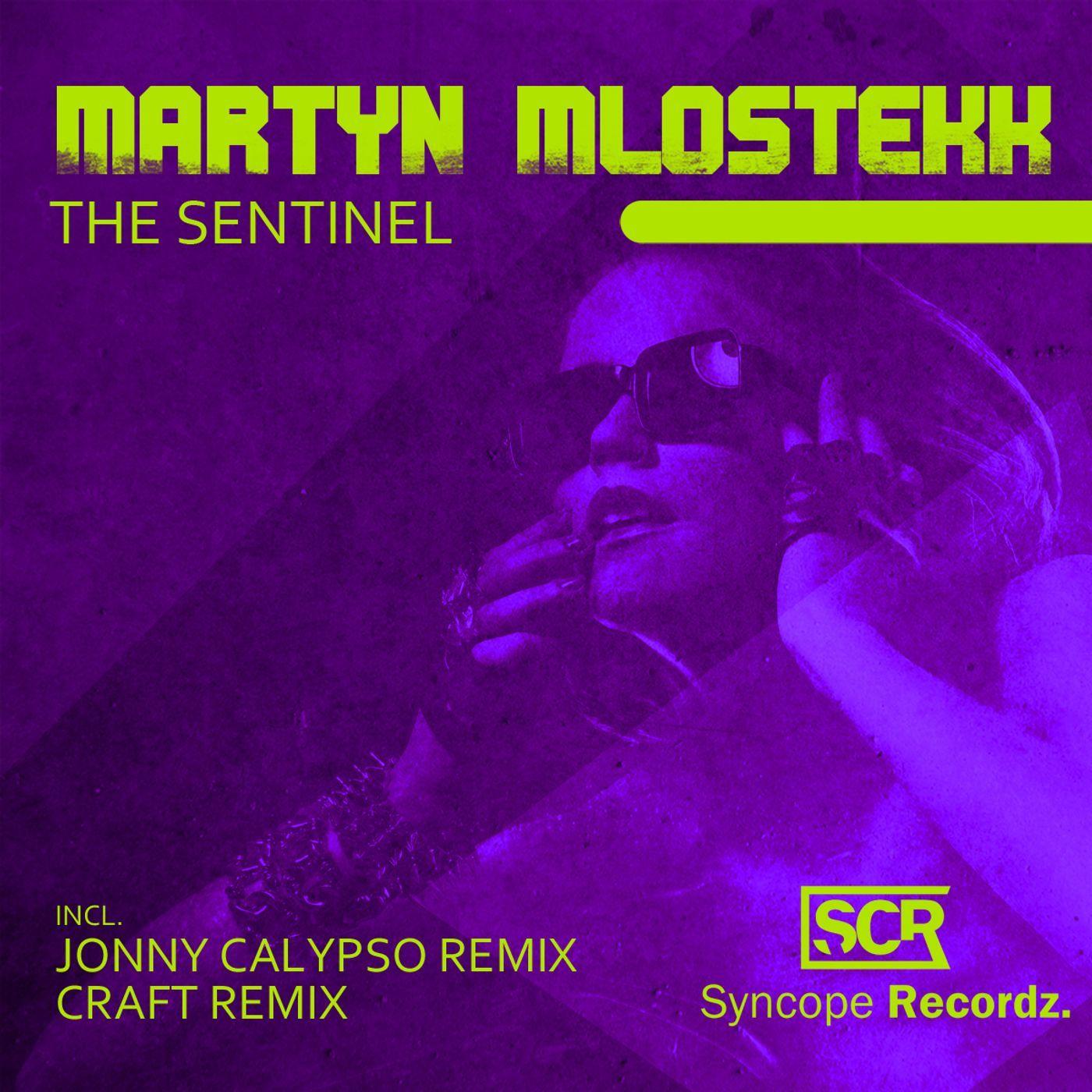 The Sentinel (Jonny Calypso's Fruehklub Remix)
