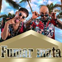 Fumar mata (feat. Keeper)