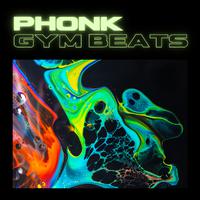 Phonk Gym Hits