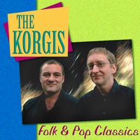 The Korgis: Folk & Pop Classics