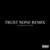 Lil Reese - Trust None (feat. Tay Savage) (Remix)