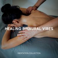 Healing Binaural Vibes