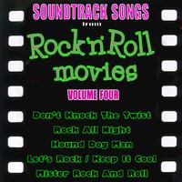 Soundtrack Songs from Rock'n'Roll Movies, Vol. 4