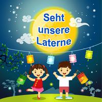 Seht unsere Laterne