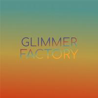 Glimmer Factory