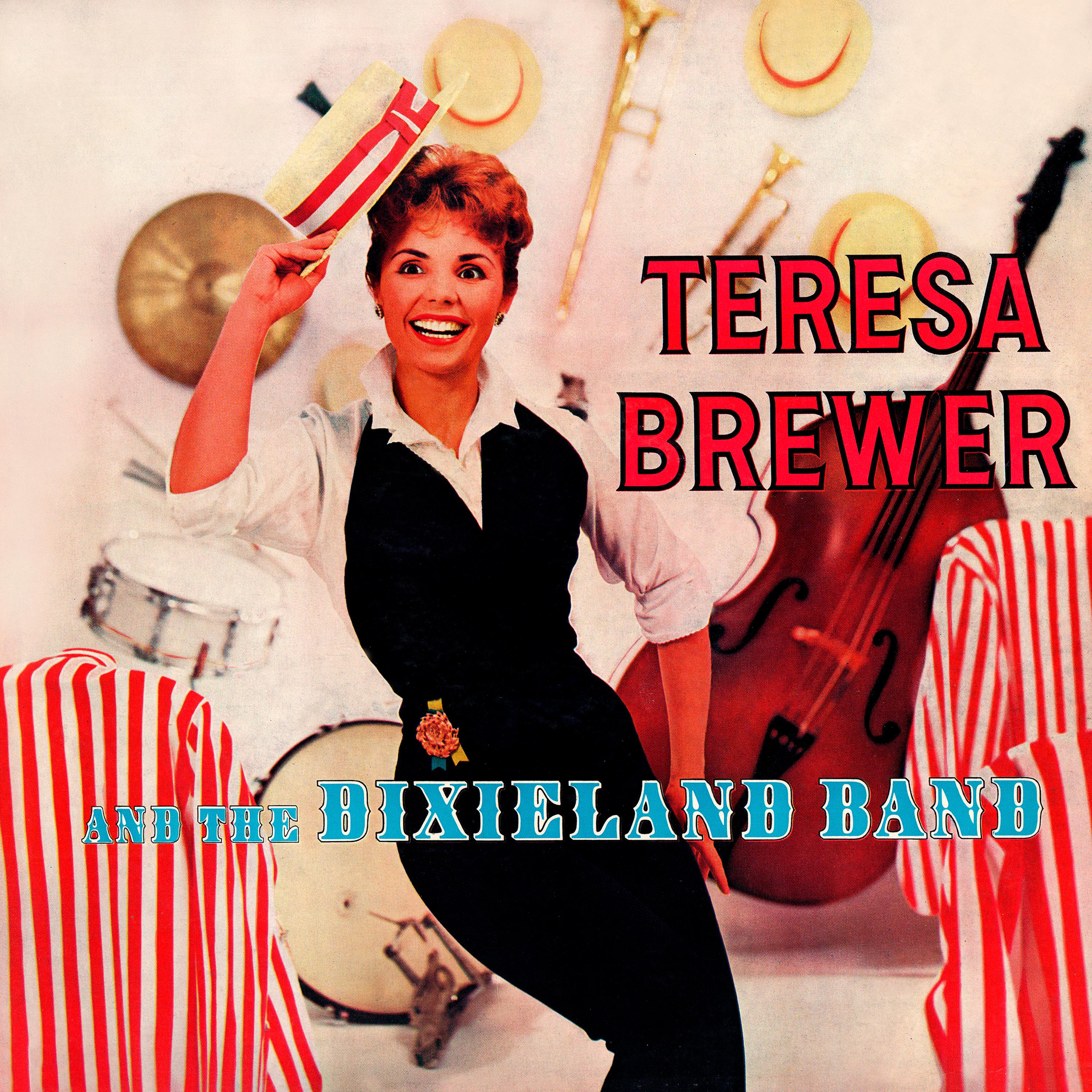 Teresa Brewer with the Dixieland all Stars. Music! Music! Music!
