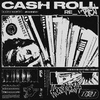 CASH ROLL