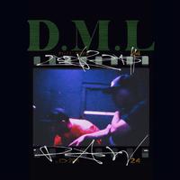 D.M.L (feat. ¥uK-B & Daia)