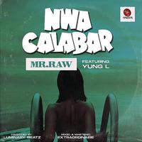 Nwa Calabar (feat. Yung L)