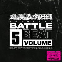 激闘！ラップ甲子園 ORIGINAL BATTLE BEAT VOL.5