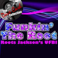 Funkin' The Root - [The Dave Cash Collection]