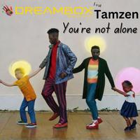 You are not alone (feat. Tamzen)