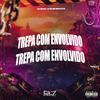 DJ LEILTON 011 - Trepa Com Envolvido