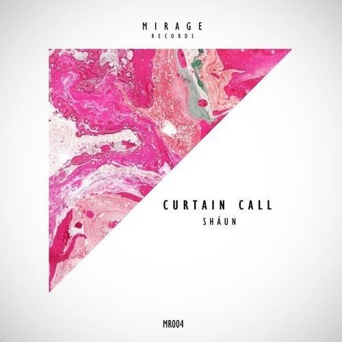 Curtain Call (Original Mix)