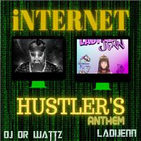 Internet Hustler's Anthem