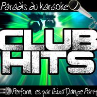 Paradis du karaoke: Club Hits